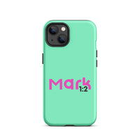 iPhone Case - Mark 1:2-3