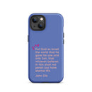 iPhone Case - John 3:16