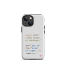 iPhone Case - Romans 13:12