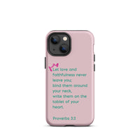 iPhone Case - Proverbs 3:3