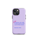 iPhone Case - Romans 10:13