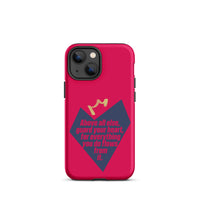 iPhone Case - Proverbs 4:23