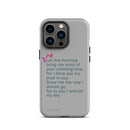 iPhone Case - Psalms 143:8