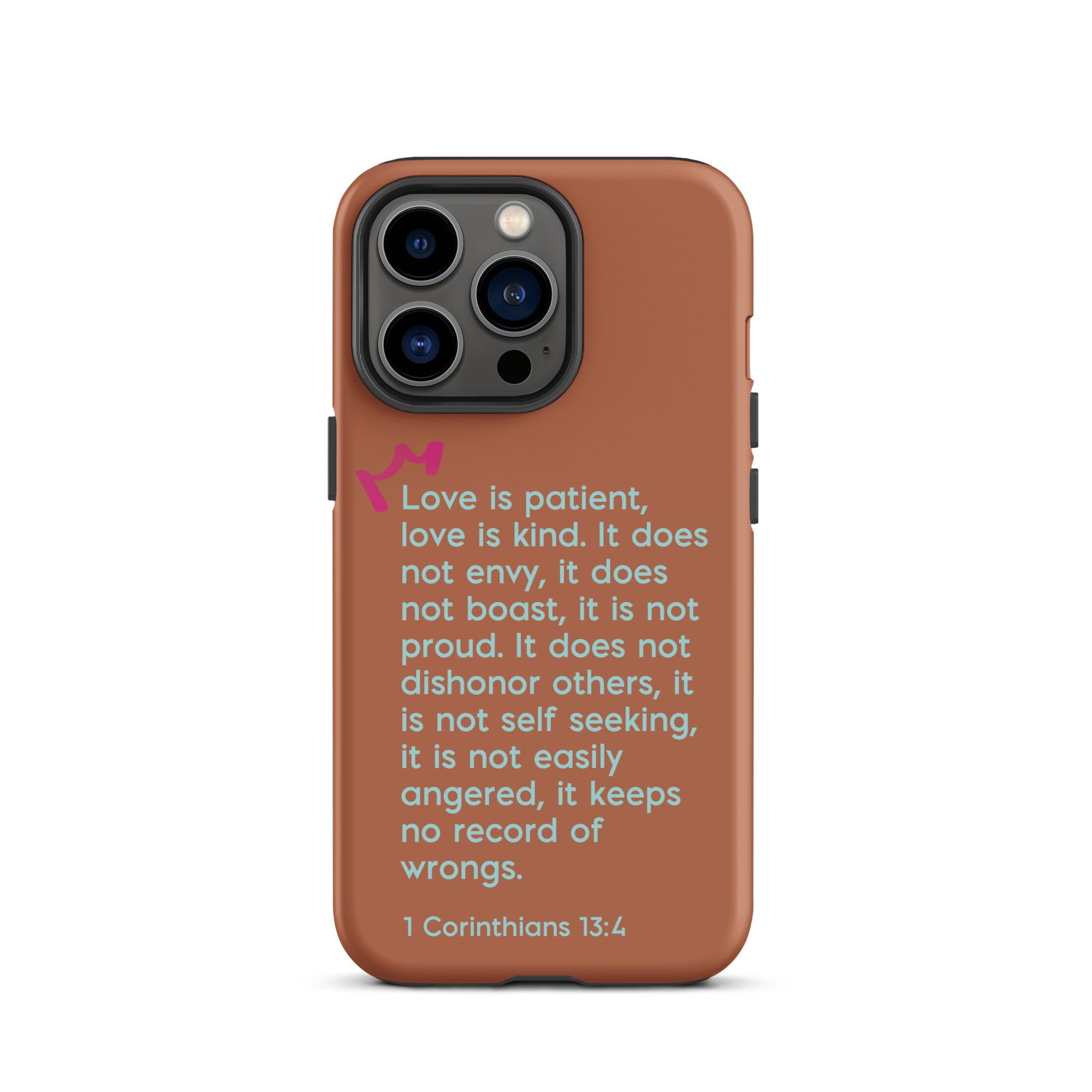 iPhone Case - 1 Corinthians 13:4