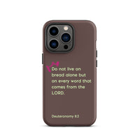 iPhone Case - Deuteronomy 8:3