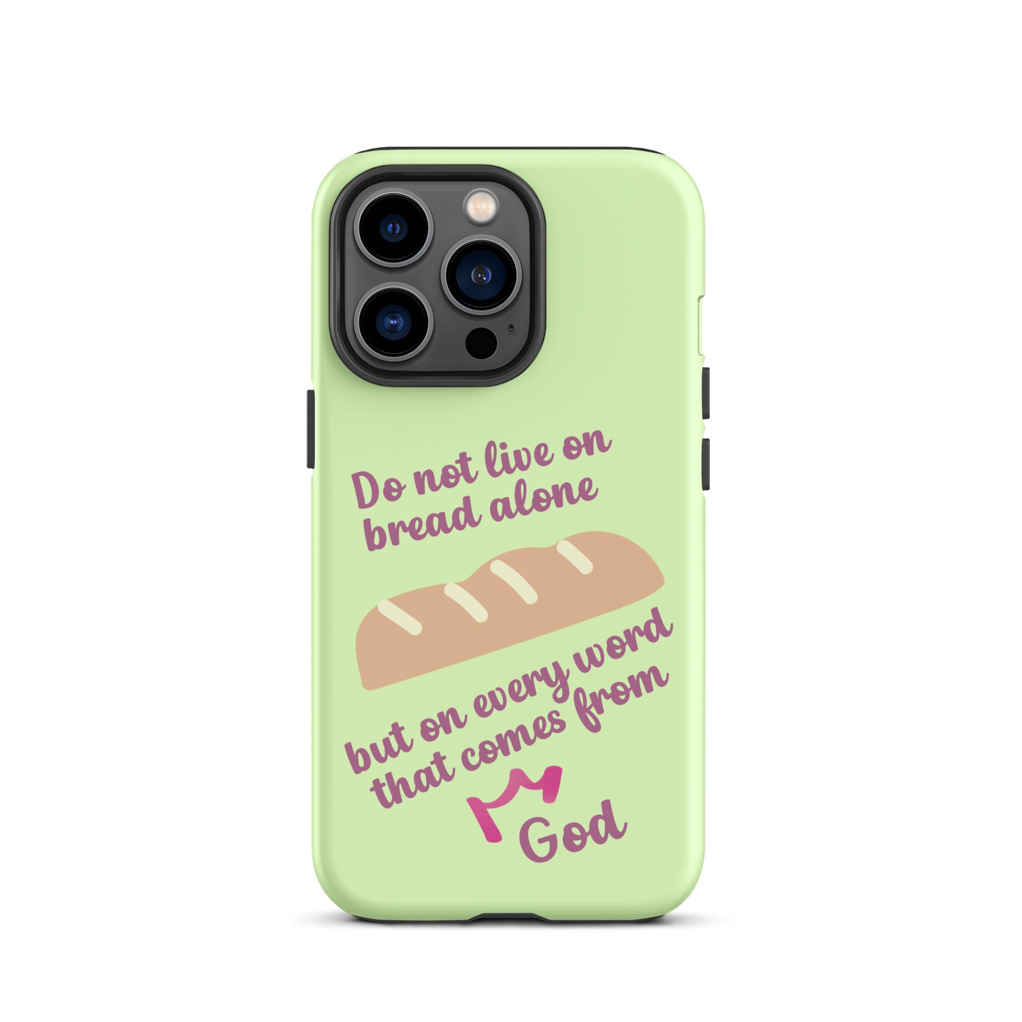 iPhone Case - Deuteronomy 8:3