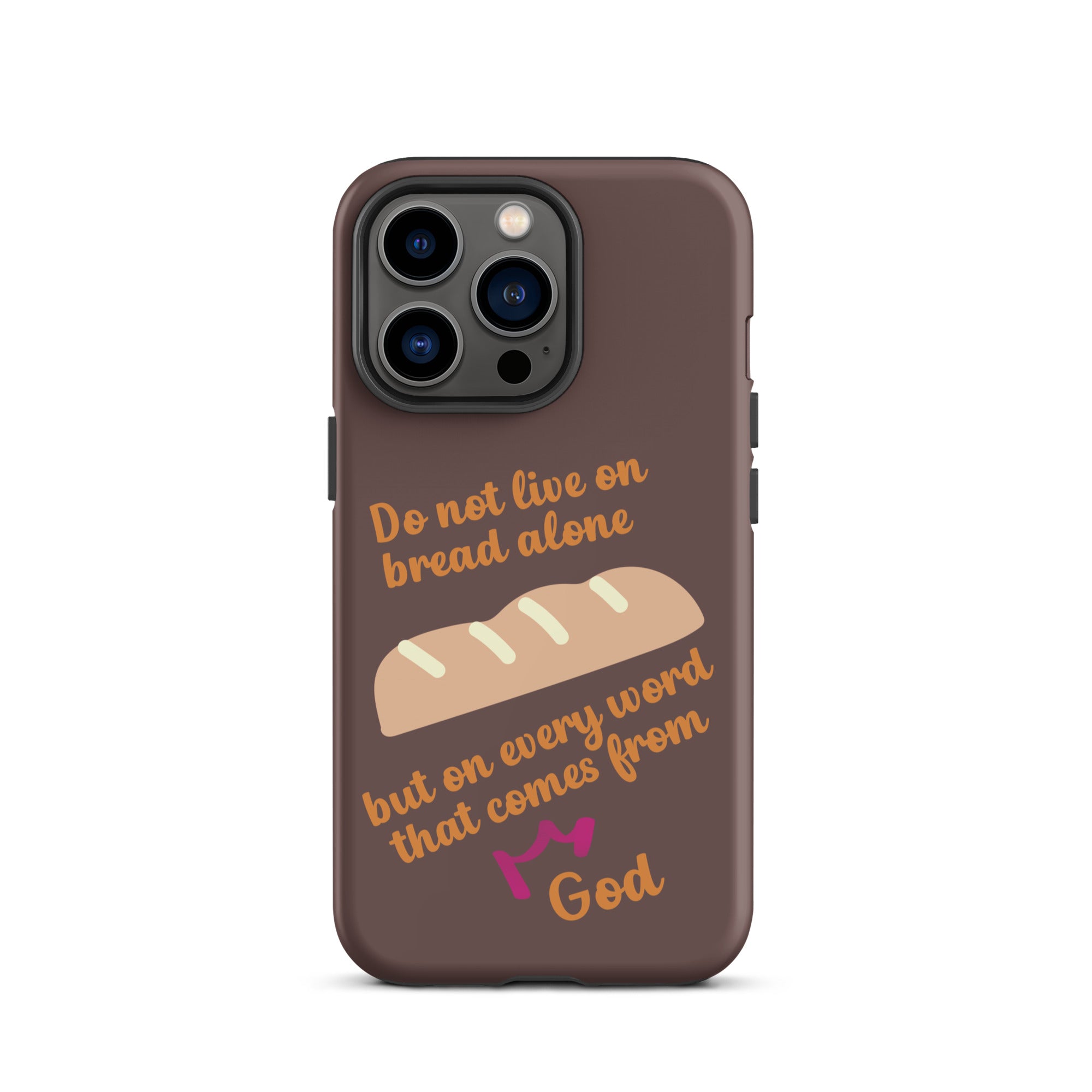 iPhone Case - Deuteronomy 8:3