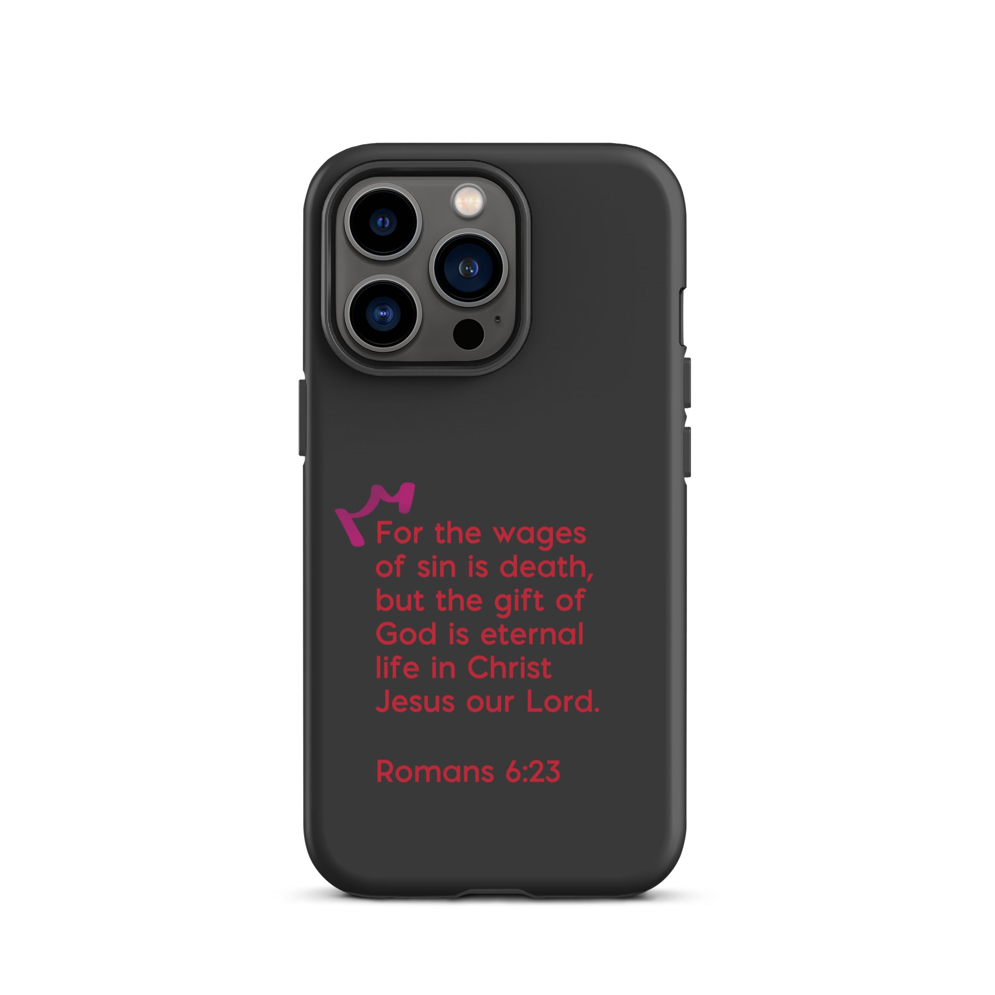 iPhone Case - Romans 6:23