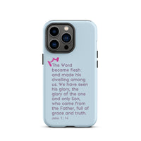 iPhone Case - John 1:14