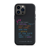 iPhone Case - Isaiah 60:1