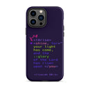 iPhone Case - Isaiah 60:1