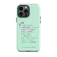 iPhone Case - Isaiah 60:1