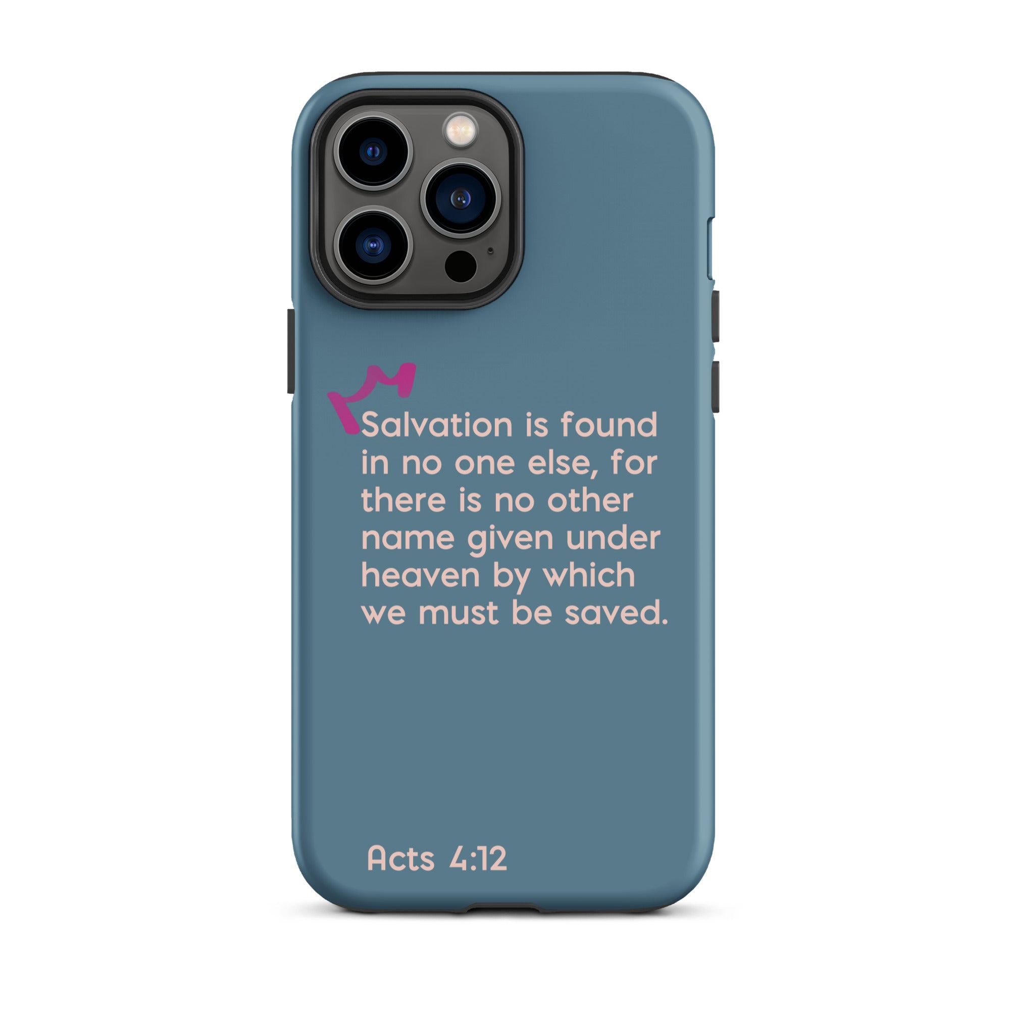 iPhone Case - Acts 4:12