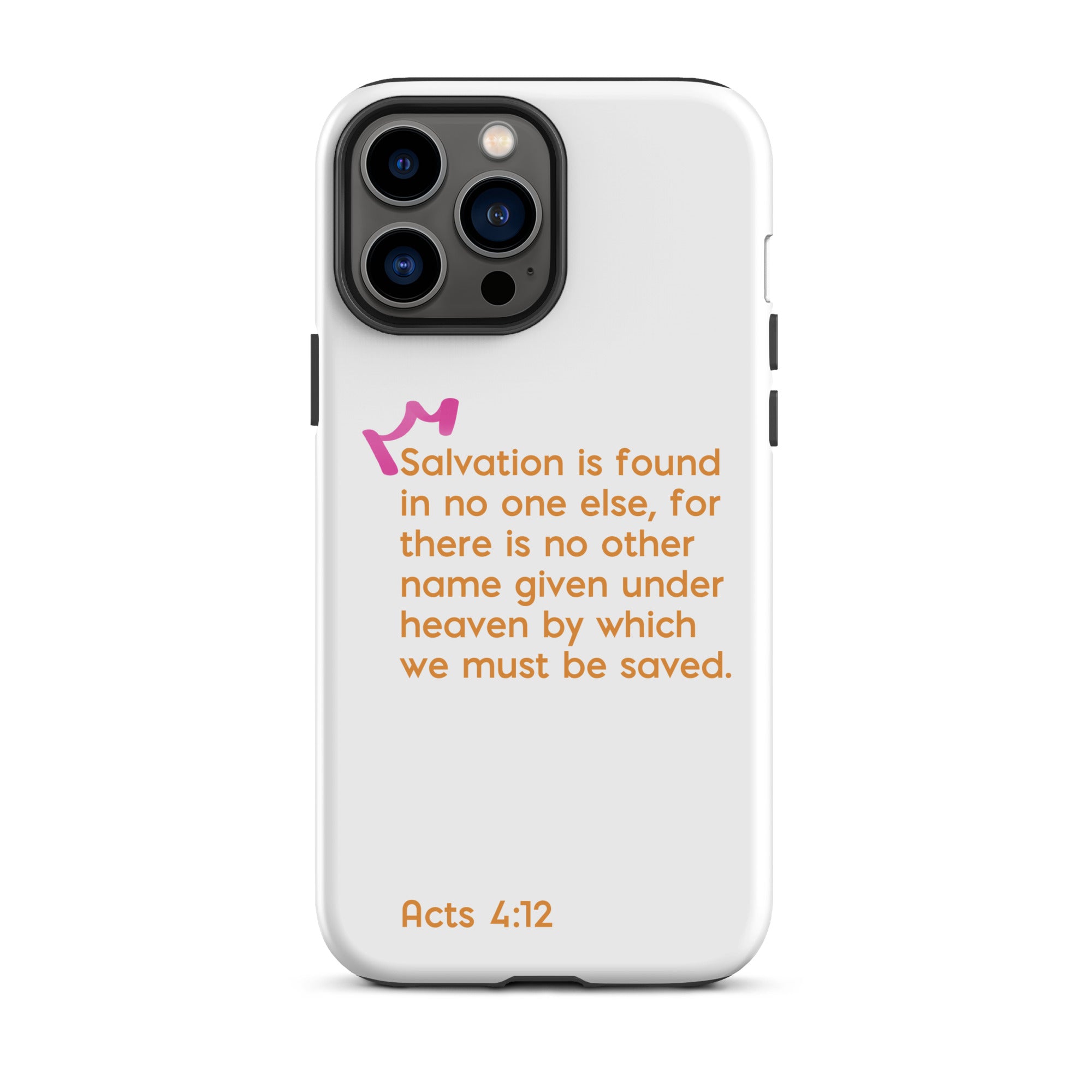 iPhone Case - Acts 4:12