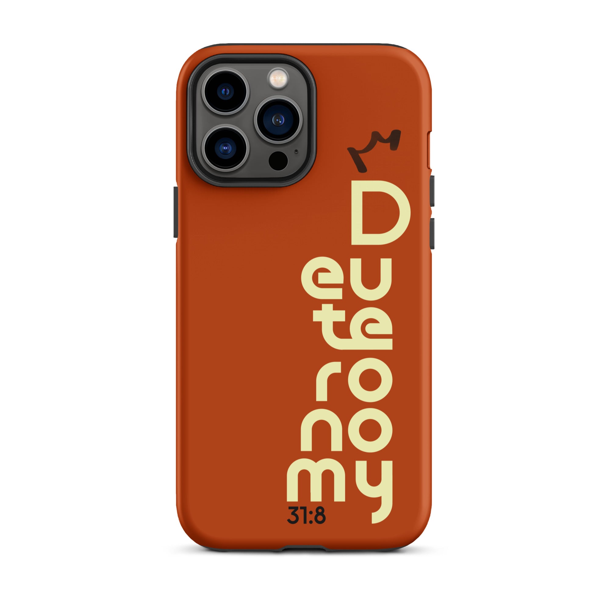 iPhone Case - Deuteronomy 31:8