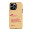 iPhone Case - Isaiah 9:6