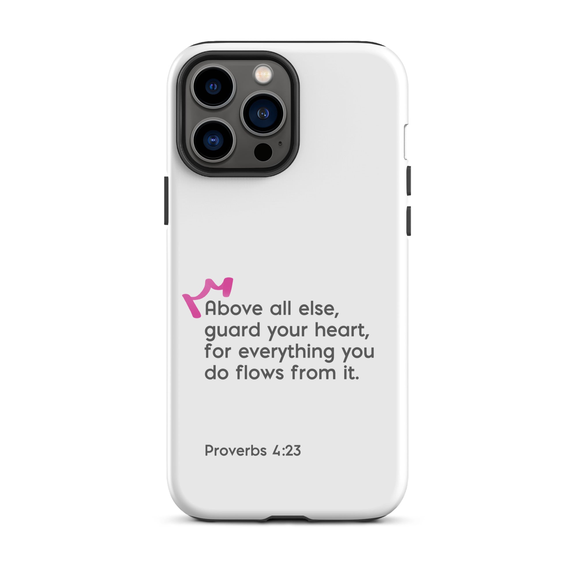 iPhone Case - Proverbs 4:23