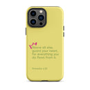 iPhone Case - Proverbs 4:23