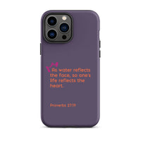 iPhone Case - Proverbs 27:19