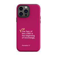 iPhone Case - Proverbs 1:7