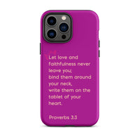 iPhone Case - Proverbs 3:3