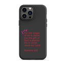 iPhone Case - Romans 6:23