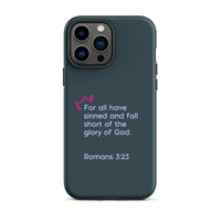 iPhone Case - Romans 3:23