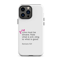 iPhone Case - Romans 12:9