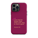 iPhone Case - Romans 12:9