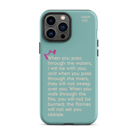 iPhone Case - Isaiah 43:2