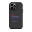 iPhone Case - Mark 9:23