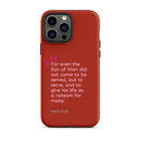 iPhone Case - Mark 10:45