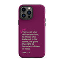 iPhone Case - John 1:12