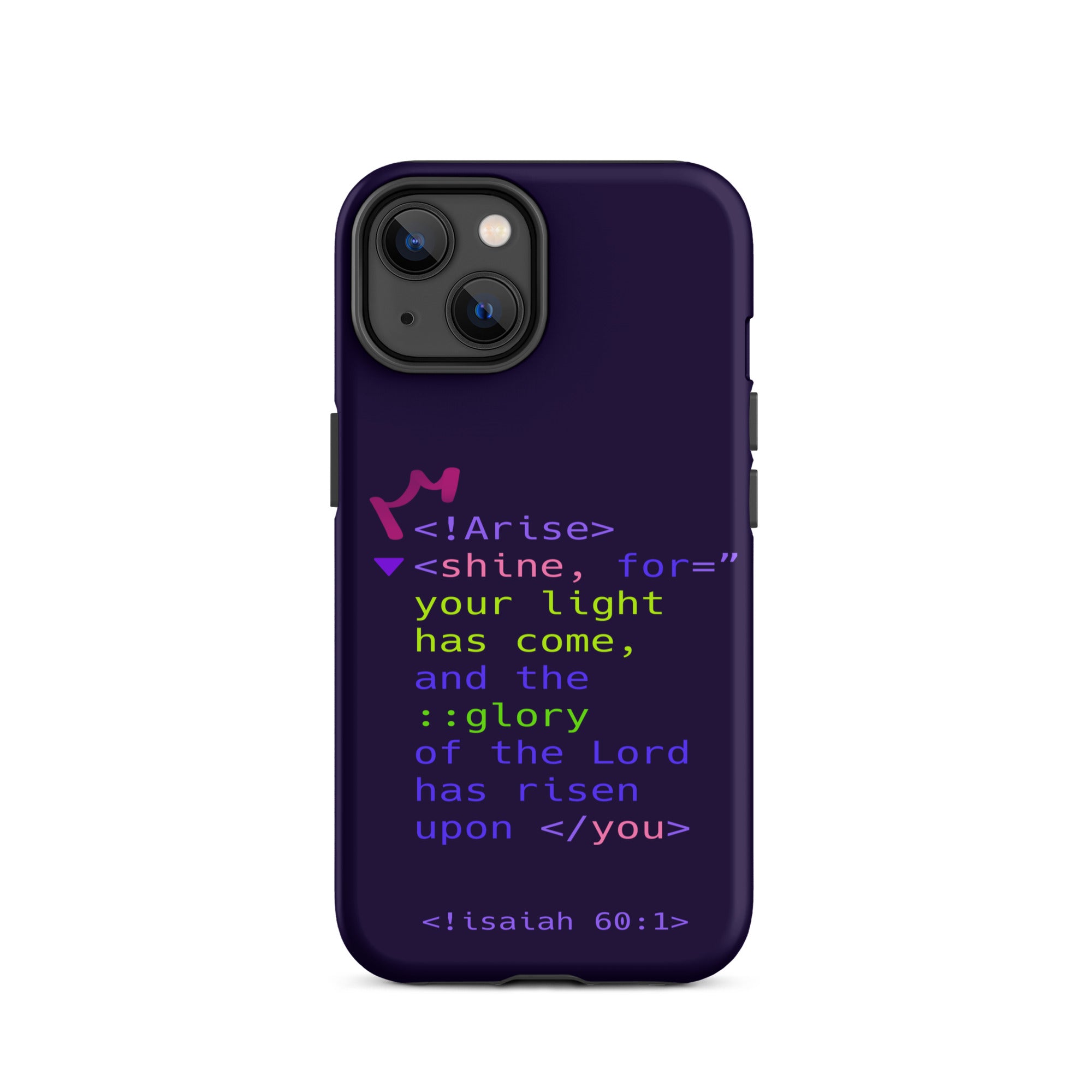 iPhone Case - Isaiah 60:1