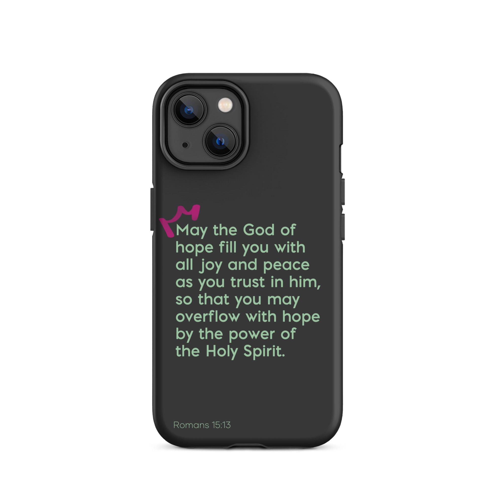 iPhone Case - Romans 15:13