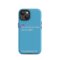 iPhone Case - 2 Corinthians 5:7