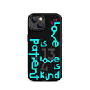 iPhone Case - 1 Corinthians 13:4