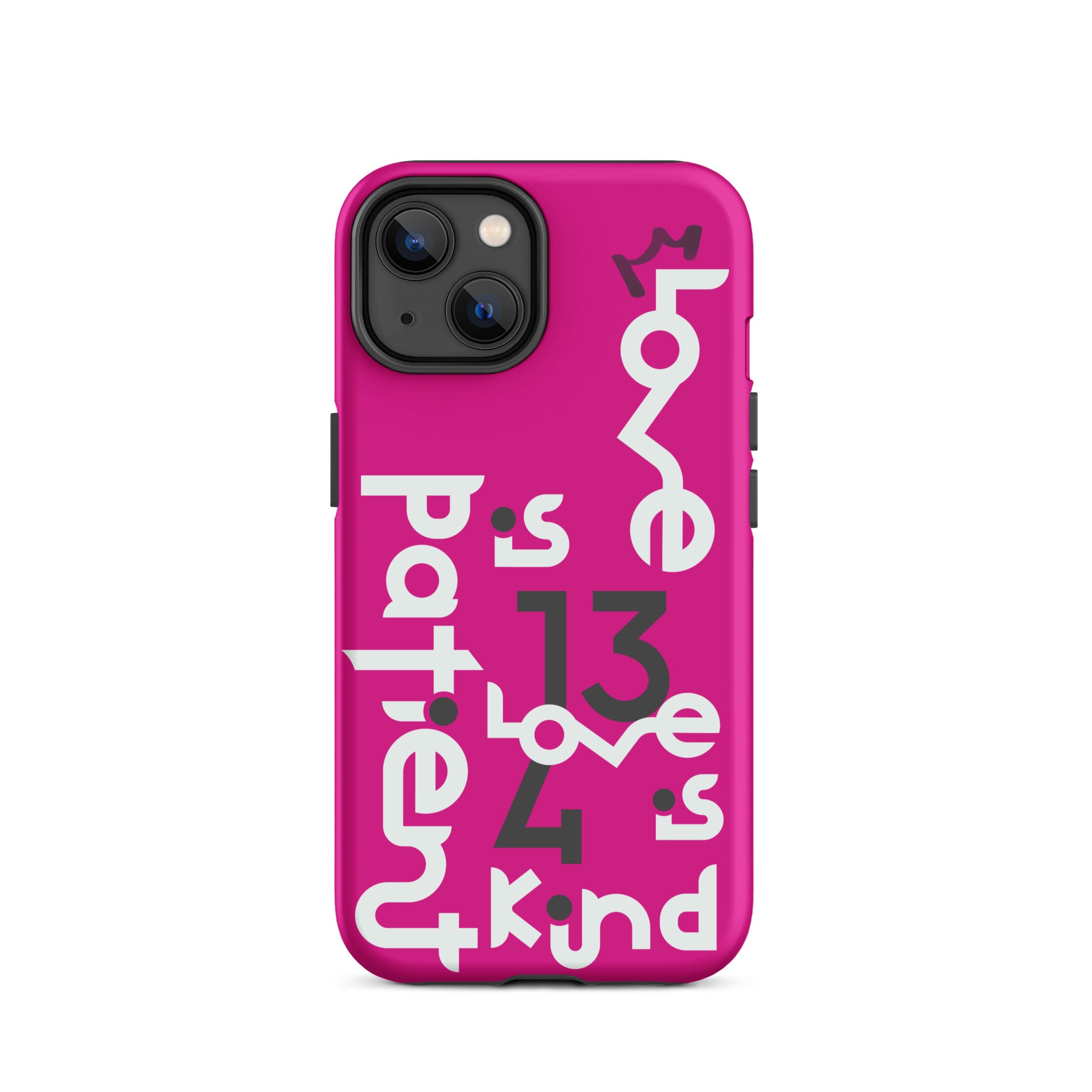 iPhone Case - 1 Corinthians 13:4