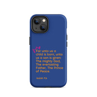 iPhone Case - Isaiah 9:6