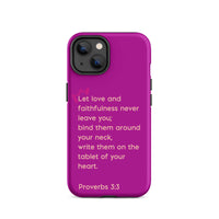 iPhone Case - Proverbs 3:3