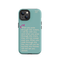 iPhone Case - Isaiah 43:2