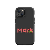 iPhone Case - Mark 1:2-3