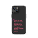 iPhone Case - John 1:12