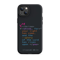 iPhone Case - Isaiah 60:1