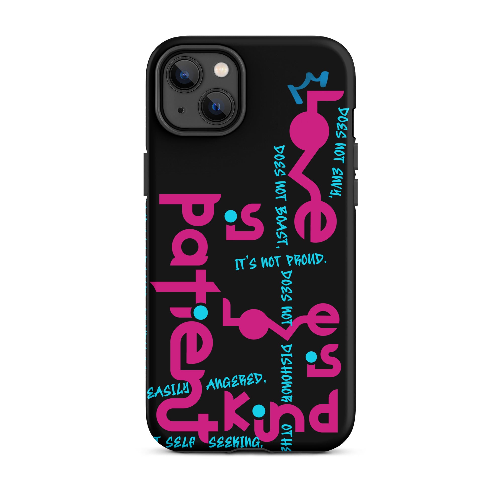 iPhone Case - 1 Corinthians 13:4