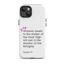 iPhone Case - Psalms 91