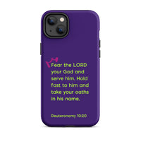 iPhone Case - Deuteronomy 10:20