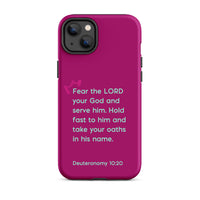 iPhone Case - Deuteronomy 10:20