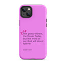 iPhone Case - Isaiah 40:8