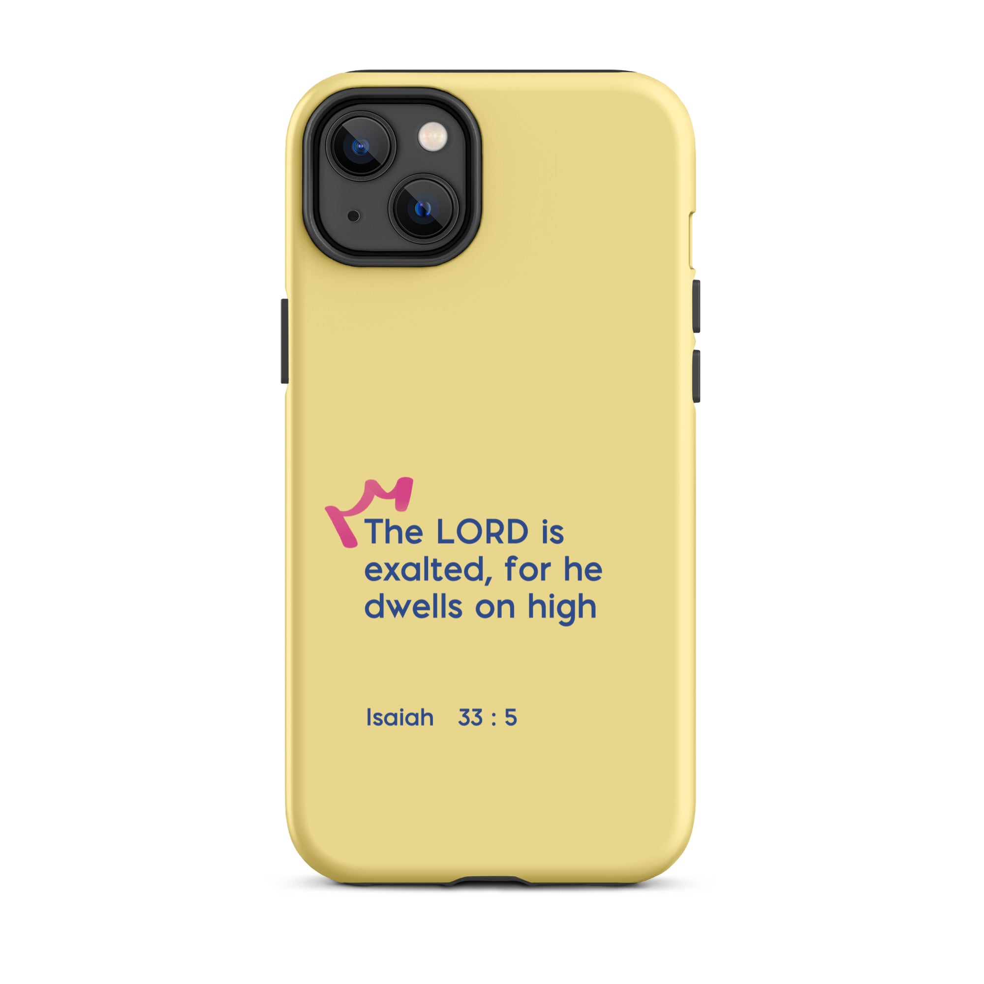 iPhone Case - Isaiah 33:5